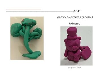 PICCOLI ARTISTI SCRIVONO VOLUME 3 PICCOLI ARTISTI SCRIVONO VOLUME 3